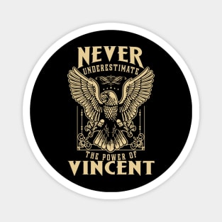 Never Underestimate The Power Of Vincent Magnet